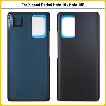 Новост За Xiaomi Redmi Note 10/Note 10S Задната част на Кутията на Батерията Стъклен Панел на Задната Врата За Redmi Note10 Подмяна на Лепило на Корпуса на Корпуса