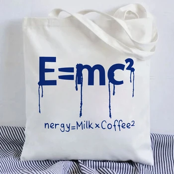 E = MC Чанта-тоут с кофейным принтом, дамски чанти-купувач в стил харадзюку, Еко-чанта през рамо, дамски подарък холщовая чанта, Голяма чанта за студентски книги 2022