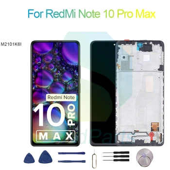 За RedMi Note 10 Pro Max Подмяна на екрана на Дисплея 2400*1080 M2101K6I За RedMi Note 10 Pro Max Сензорен LCD-Дигитайзер