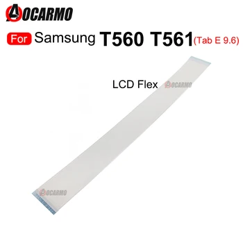 За Samsung Galaxy Tab E 9.6 SM-T560 T561 LCD Гъвкав Кабел Конектор дънната платка дънна Платка Гъвкави Резервни Части